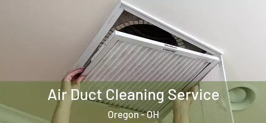  Air Duct Cleaning Service Oregon - OH