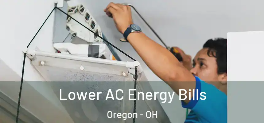  Lower AC Energy Bills Oregon - OH